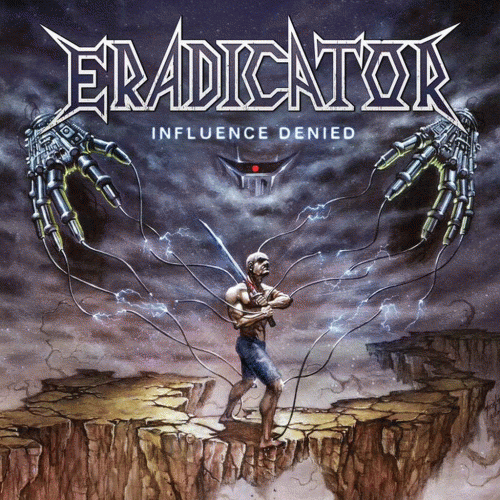 Eradicator : Influence Denied